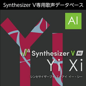AHS Synthesizer V AI Yi Xi(IC[i)(2Ԉȓɔ[i) \tgEFA