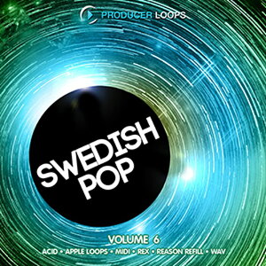 PRODUCER LOOPS SWEDISH POP VOL.6(�I�����C���[�i)(2���Ԉȓ��ɔ[�i) �v���O�C���\�t�g