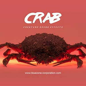 BLUEZONE CRAB - CREATURE SOUND EFFECTS(IC[i)(2Ԉȓɔ[i) vOC\tg