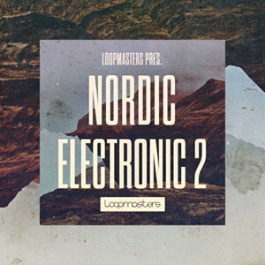 LOOPMASTERS NORDIC ELECTRONIC 2(�I�����C���[�i)(2���Ԉȓ��ɔ[�i) �v���O�C���\�t�g