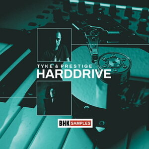 INDUSTRIAL STRENGTH BHK SAMPLES - TYKE & PRESTIGE - HARDDRIVE(IC[i)(2Ԉȓɔ[i) vOC\tg