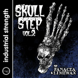 INDUSTRIAL STRENGTH SKULLSTEP - THE PANACEA & LIMEWAX VOL. 2(IC[i)(2Ԉȓɔ[i) vOC\tg