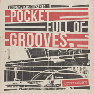 LOOPMASTERS yubNtCf[Z[IzPOCKET FULL OF GROOVES(IC[i)(2Ԉȓɔ[i) vOC\tg