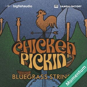 BIG FISH AUDIO yrbOtBbVI[fBIZ[IzCHICKEN PICKIN'- BLUEGRASS STRINGS MMT(IC[i)(2Ԉȓɔ[i) vOC\tg