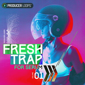 PRODUCER LOOPS FRESH TRAP FOR SERUM(�I�����C���[�i)(2���Ԉȓ��ɔ[�i) �v���O�C���\�t�g