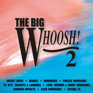 SOUND IDEAS THE BIG WHOOSH 2(�I�����C���[�i)(2���Ԉȓ��ɔ[�i) �v���O�C���\�t�g