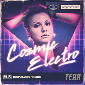 LOOPMASTERS TERR - COSMIC ELECTRO(�I�����C���[�i)(2���Ԉȓ��ɔ[�i) �v���O�C���\�t�g