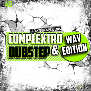 FREAKY LOOPS COMPLEXTRO & DUBSTEP - WAV EDITION(IC[i)(2Ԉȓɔ[i) vOC\tg