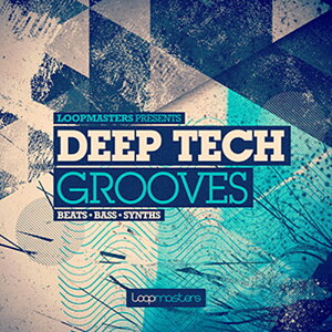 LOOPMASTERS DEEP TECH GROOVES(�I�����C���[�i)(2���Ԉȓ��ɔ[�i) �v���O�C���\�t�g