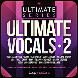 LOOPMASTERS ULTIMATE VOCALS 2(オンライン納品)(2時間以内に納品) プラグインソフト