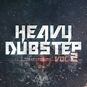 FREAKY LOOPS HEAVY DUBSTEP VOL 2(IC[i)(2Ԉȓɔ[i) vOC\tg