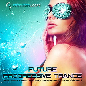 PRODUCER LOOPS FUTURE PROGRESSIVE TRANCE VOL 3(IC[i)(2Ԉȓɔ[i) vOC\tg