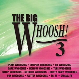 SOUND IDEAS THE BIG WHOOSH 3(�I�����C���[�i)(2���Ԉȓ��ɔ[�i) �v���O�C���\�t�g