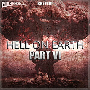 KRYPTIC SAMPLES HELL ON EARTH PART VI(IC[i)(2Ԉȓɔ[i) vOC\tg