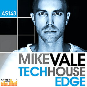LOOPMASTERS MIKE VALE - TECH HOUSE EDGE(IC[i)(2Ԉȓɔ[i) vOC\tg