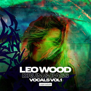 LOOPMASTERS LEO WOOD - DRUM & BASS VOCALS VOL. 1(�I�����C���[�i)(2���Ԉȓ��ɔ[�i) �v���O�C���\�t�g