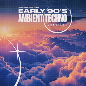 LOOPMASTERS Early 90s Ambient Techno (�A���r�G���g�e�N�m)(�T���v���p�b�N)(�I�����C���[�i)(2���Ԉȓ��ɔ[�i) �v���O�C���\�t�g