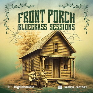 BIG FISH AUDIO yrbOtBbVI[fBIZ[IzFRONT PORCH BLUEGRASS SESSIONS(IC[i)(2Ԉȓɔ[i) vOC\tg