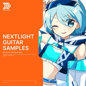 NEXTLIGHT GUITAR SAMPLES(IC[i)(2Ԉȓɔ[i) vOC\tg