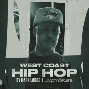 LOOPMASTERS MARK LODGE - WEST COAST HIP HOP(�I�����C���[�i)(2���Ԉȓ��ɔ[�i) �v���O�C���\�t�g