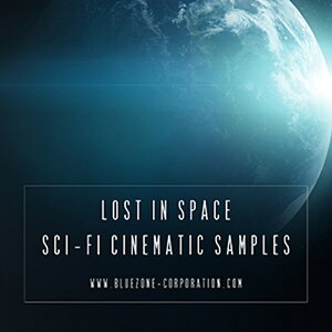 BLUEZONE LOST IN SPACE SCI FI CINEMATIC SAMPLES(IC[i)(2Ԉȓɔ[i) vOC\tg
