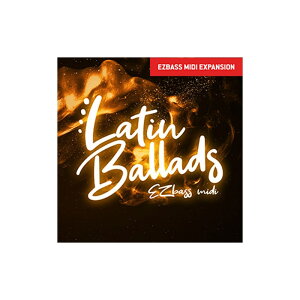 TOONTRACK BASS MIDI - LATIN BALLADS(IC[i)(2Ԉȓɔ[i) \tgEFA