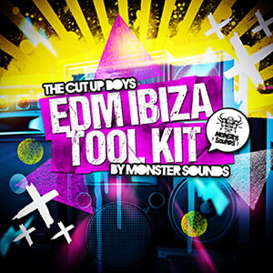 MONSTER SOUNDS THE CUT UP BOYS - EDM IBIZA TOOL KIT(IC[i)(2Ԉȓɔ[i) vOC\tg