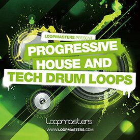 LOOPMASTERS PROGRESSIVE HOUSE AND TECH DRUM LOOPS(オンライン納品)(2時間以内に納品) プラグインソフト