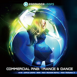 PRODUCER LOOPS COMMERCIAL RNB TRANCE & DANCE VOL.3(�I�����C���[�i)(2���Ԉȓ��ɔ[�i) �v���O�C���\�t�g