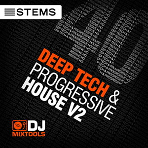 LOOPMASTERS DJ MIXTOOLS 40 - DEEP TECH & PROGRESSIVE HOUSE V2(IC[i)(2Ԉȓɔ[i) vOC\tg