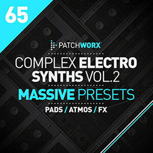 LOOPMASTERS COMPLEX ELECTRO SYNTHS 2 MASSIVE PRESETS(IC[i)(2Ԉȓɔ[i) vOC\tg