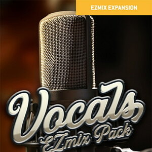 TOONTRACK MIX PACK - VOCALS(�I�����C���[�i)(2���Ԉȓ��ɔ[�i) �v���O�C���\�t�g