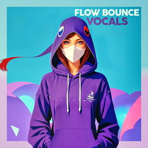 DABRO MUSIC FLOW & BOUNCE VOCALS(IC[i)(2Ԉȓɔ[i) vOC\tg