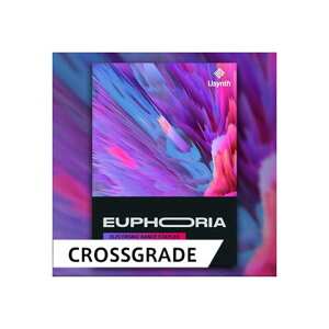 UJAM USYNTH EUPHORIA / CROSS GRADE (IC[i)(2Ԉȓɔ[i) \tgEFA