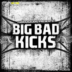 FAMOUS AUDIO BIG BAD KICKS(�I�����C���[�i)(2���Ԉȓ��ɔ[�i) �v���O�C���\�t�g