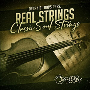 ORGANIC LOOPS REAL STRINGS - CLASSIC SOUL STRINGS(IC[i)(2Ԉȓɔ[i) vOC\tg