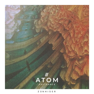 ZENHISER ATOM - PSYTRANCE(�I�����C���[�i)(2���Ԉȓ��ɔ[�i) �v���O�C���\�t�g