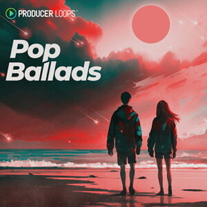 PRODUCER LOOPS POP BALLADS(IC[i)(2Ԉȓɔ[i) vOC\tg