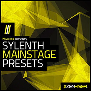 ZENHISER SYLENTH MAINSTAGE PRESETS(IC[i)(2Ԉȓɔ[i) vOC\tg