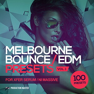 PRODUCTION MASTER MELBOURNE BOUNCE & EDM PRESETS(�I�����C���[�i)(2���Ԉȓ��ɔ[�i) �v���O�C���\�t�g