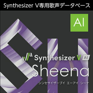 AHS Synthesizer V AI Sheena(IC[i)(2Ԉȓɔ[i) \tgEFA