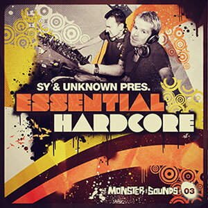 MONSTER SOUNDS SY&UNKNOWN - ESSENTIAL HARDCORE(IC[i)(2Ԉȓɔ[i) vOC\tg
