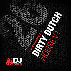 LOOPMASTERS DJ MIXTOOLS 26 - DIRTY DUTCH HOUSE(オンライン納品)(2時間以内に納品) プラグインソフト
