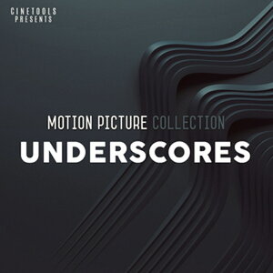 CINETOOLS MOTION PICTURE - UNDERSCORES(IC[i)(2Ԉȓɔ[i) vOC\tg