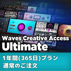 WAVES Creative Access Ultimate ：1年 (ウェイブス)(クリエイティブアクセス)(オンライン納品)(2時間以内に納品) プラグインソフト