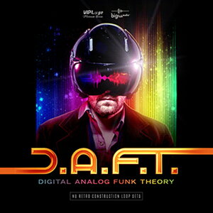 BIG FISH AUDIO D.A.F.T. - DIGITAL ANALOG FUNK THEORY(IC[i)(2Ԉȓɔ[i) vOC\tg