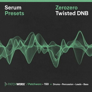 LOOPMASTERS ZEROZERO TWISTED DNB - SERUM PRESETS(IC[i)(2Ԉȓɔ[i) vOC\tg
