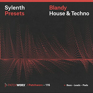 LOOPMASTERS �y���[�v�}�X�^�[�Y�S�[���f���E�B�[�N�Z�[���I�zBLANDY HOUSE & TECHNO - SYLENTH PRESETS(�I�����C���[�i)(2���Ԉȓ��ɔ[�i) �v���O�C���\�t�g