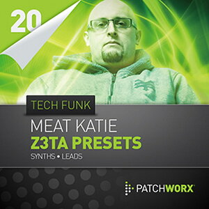 LOOPMASTERS MEAT KATIE TECH FUNK SYNTHS Z3TA PRESETS(IC[i)(2Ԉȓɔ[i) vOC\tg
