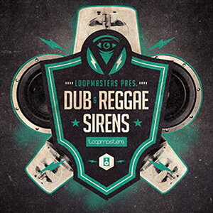 LOOPMASTERS DUB & REGGAE SIRENS(IC[i)(2Ԉȓɔ[i) vOC\tg